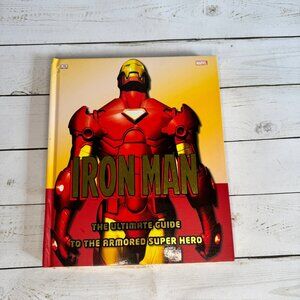 Iron Man The Ultimate Guide to the Armored Super Hero DK 2010 HC Matthew Manning